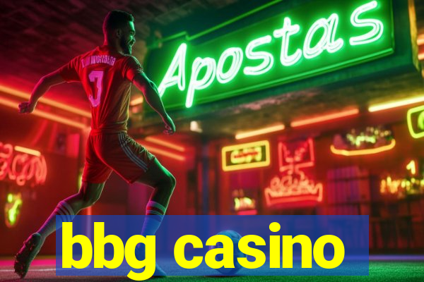 bbg casino